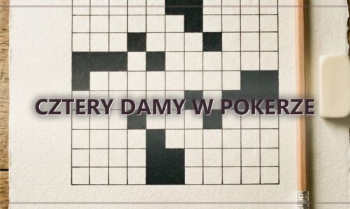 Cztery damy w pokerze