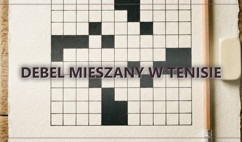 Debel mieszany w tenisie