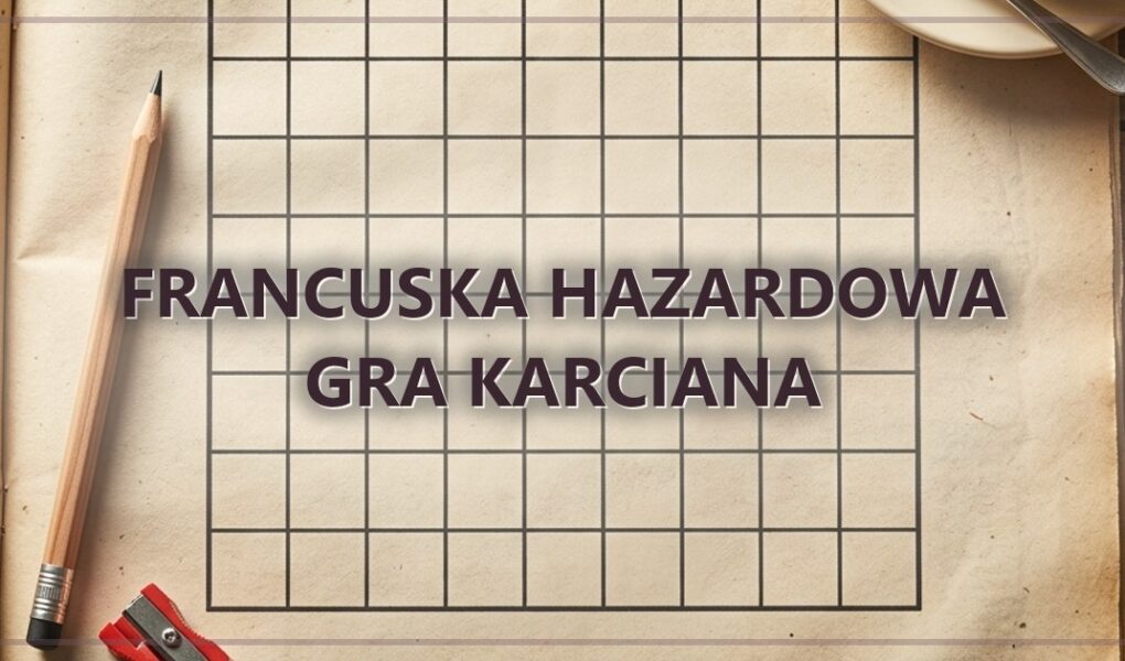 Francuska hazardowa gra karciana