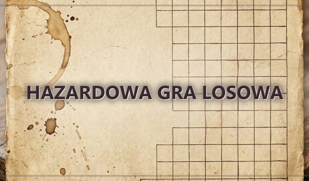 Hazardowa gra losowa