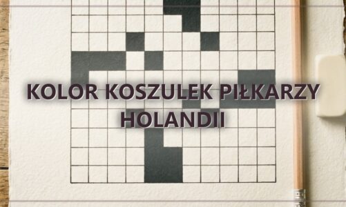 Kolor koszulek piłkarzy Holandii