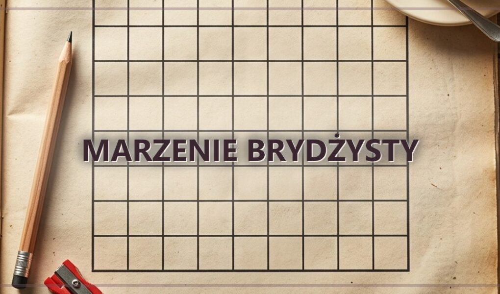 Marzenie brydżysty