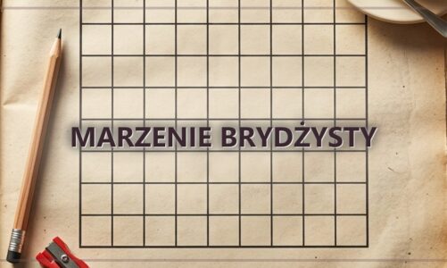 Marzenie brydżysty
