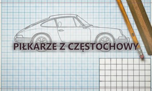 Piłkarze z Częstochowy