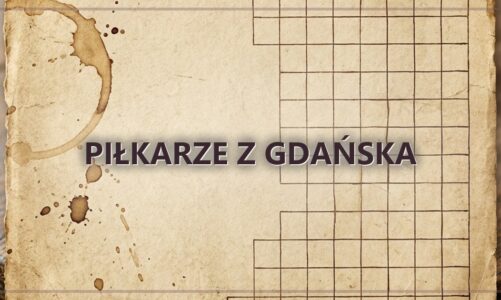 Piłkarze z Gdańska