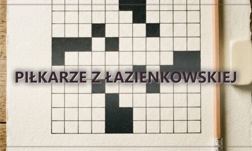 Piłkarze z Łazienkowskiej