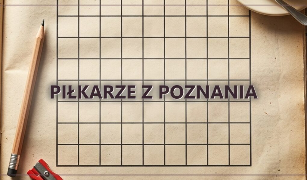 Piłkarze z Poznania