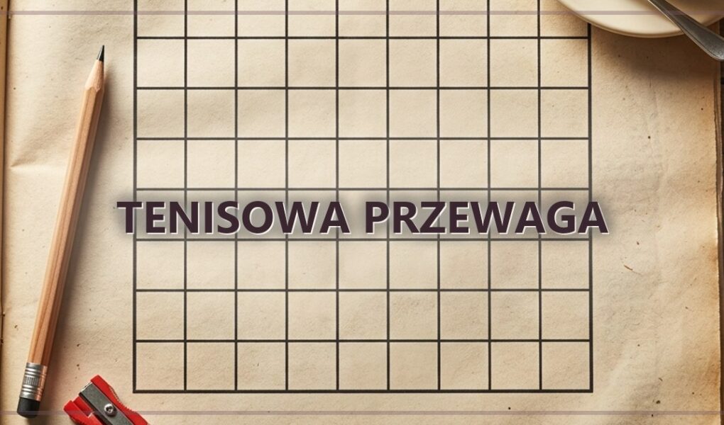 Tenisowa przewaga