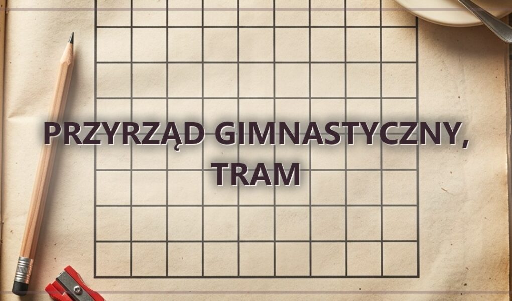 Przyrząd gimnastyczny, tram