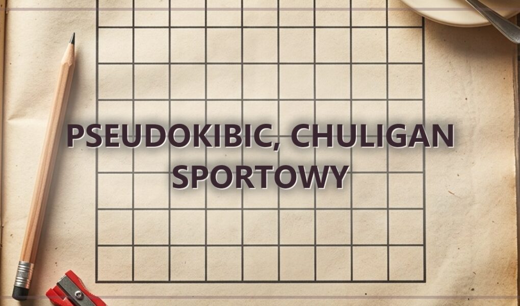 Pseudokibic, chuligan sportowy