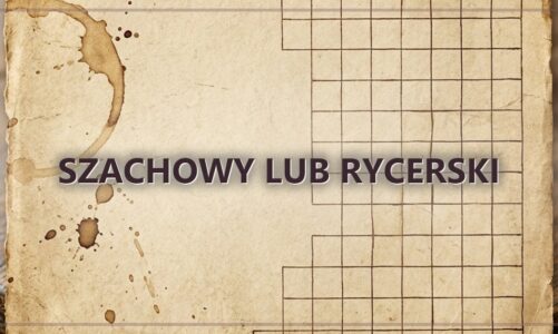 Szachowy lub rycerski