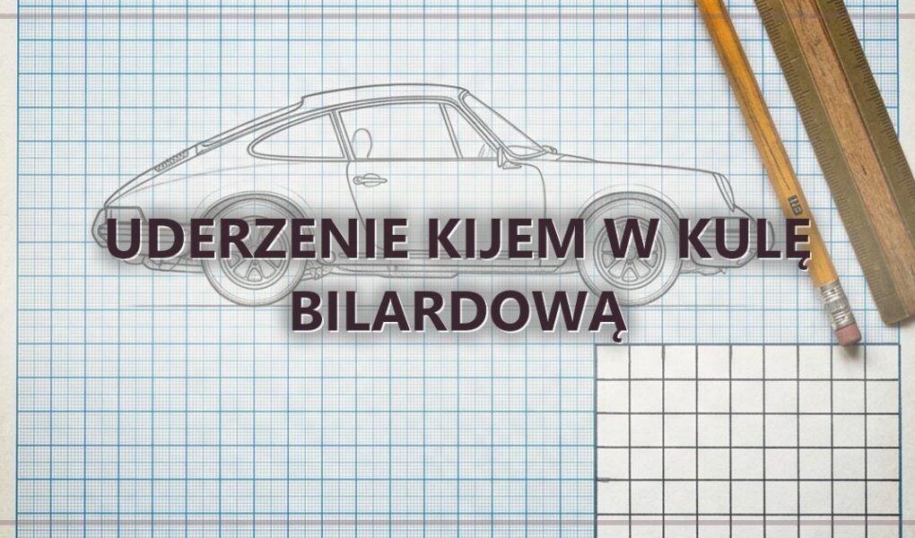 Uderzenie kijem w kulę bilardową